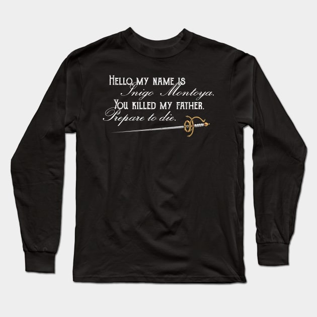 Prepare to Die Long Sleeve T-Shirt by katiestack.art